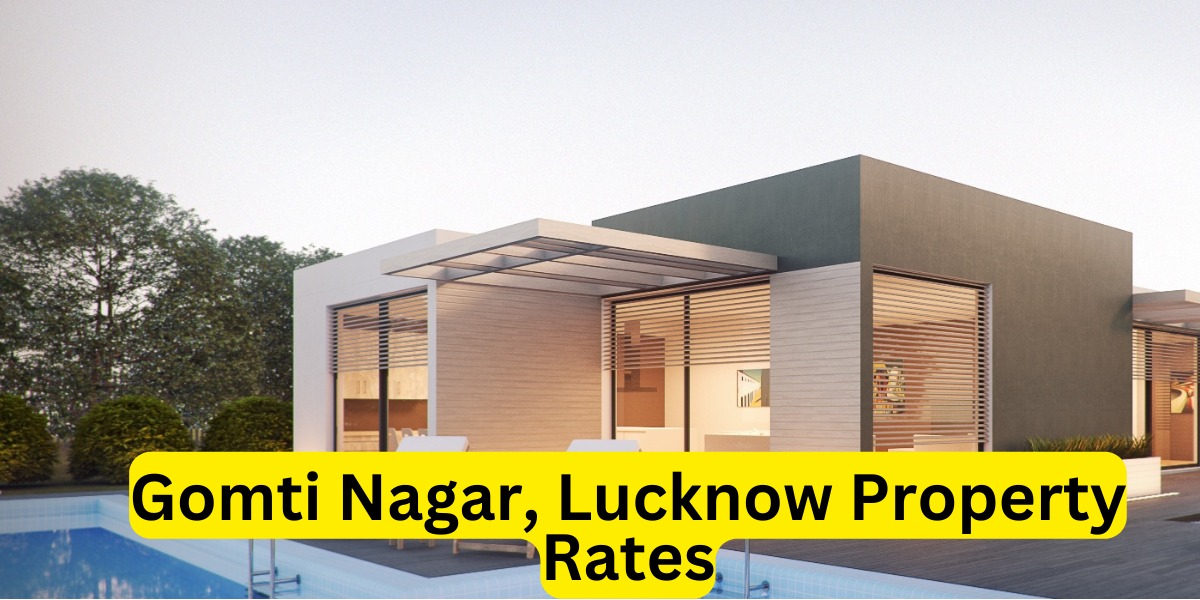 Gomti Nagar, Lucknow Property Rates