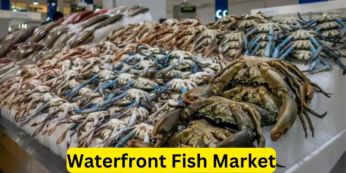 Waterfront Fish Market