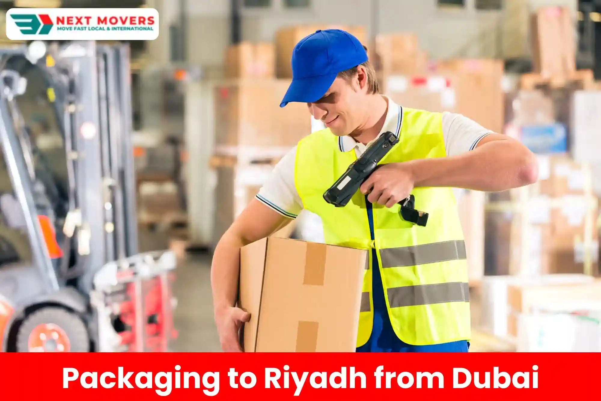 Packaging to Riyadh from Dubai