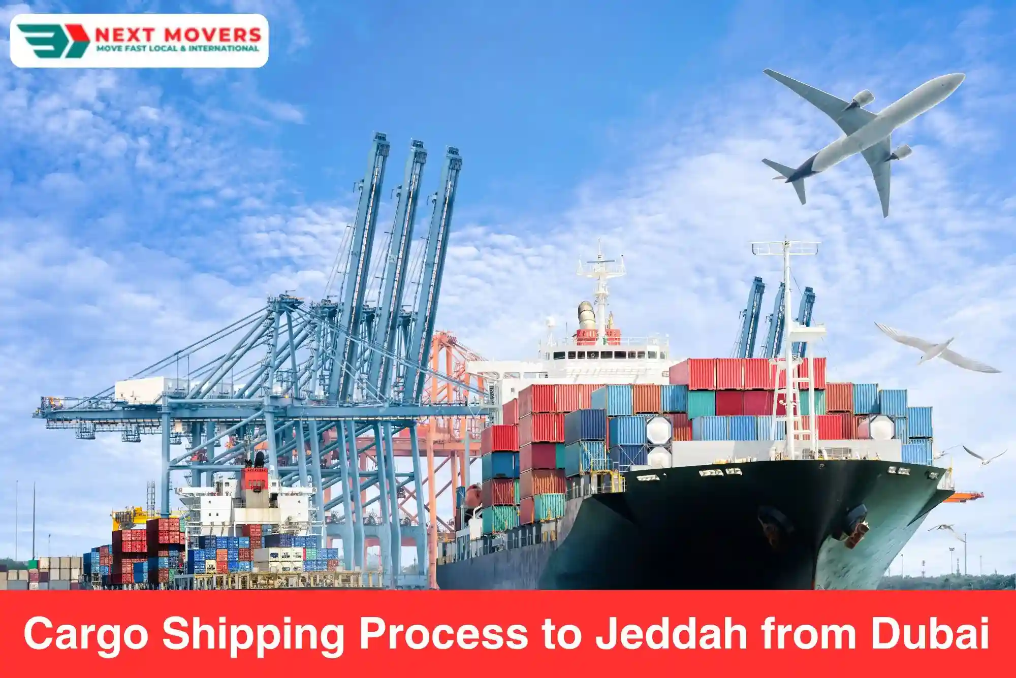 Cargo Shipping Process to Jeddah from Dubai