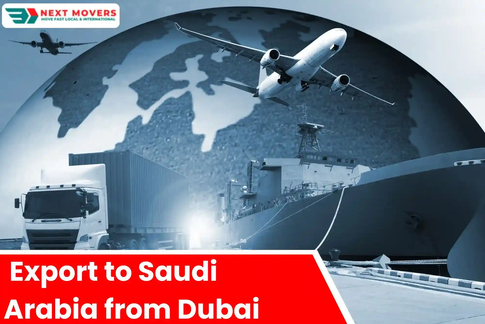 Export to Saudi Arabia from Dubai