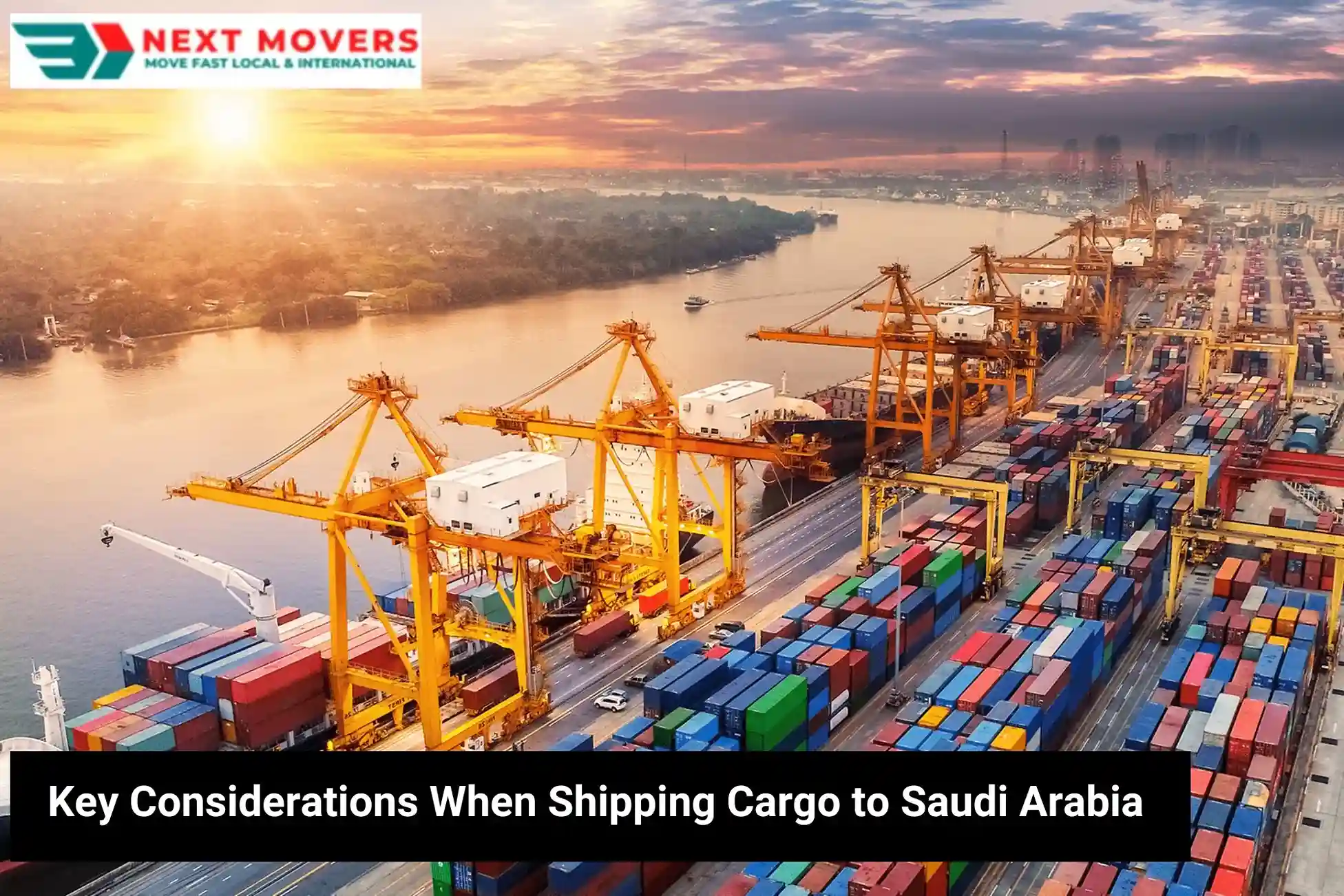 Key Considerations When Shipping Cargo to Saudi Arabia