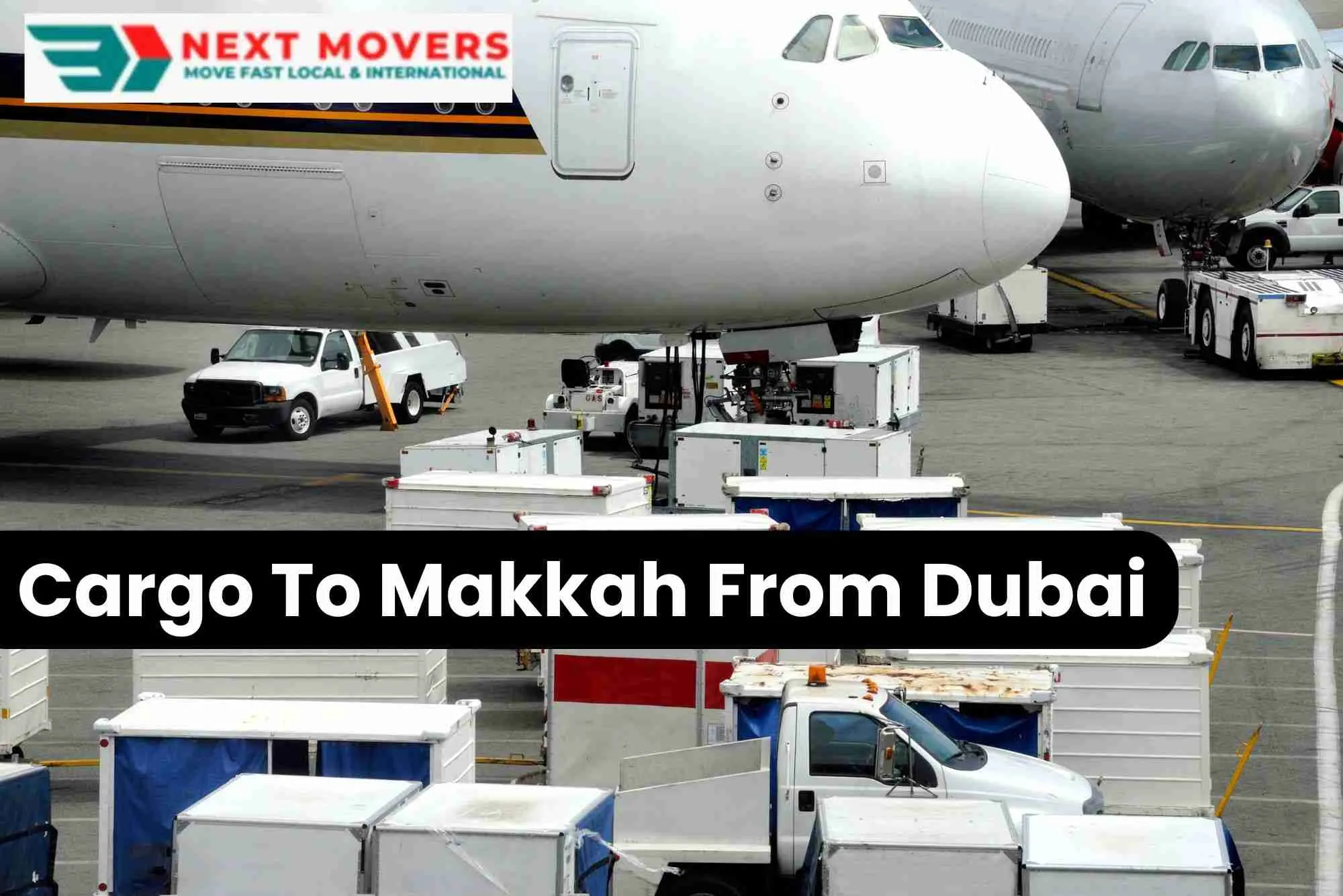 Cargo To Makkah From Dubai