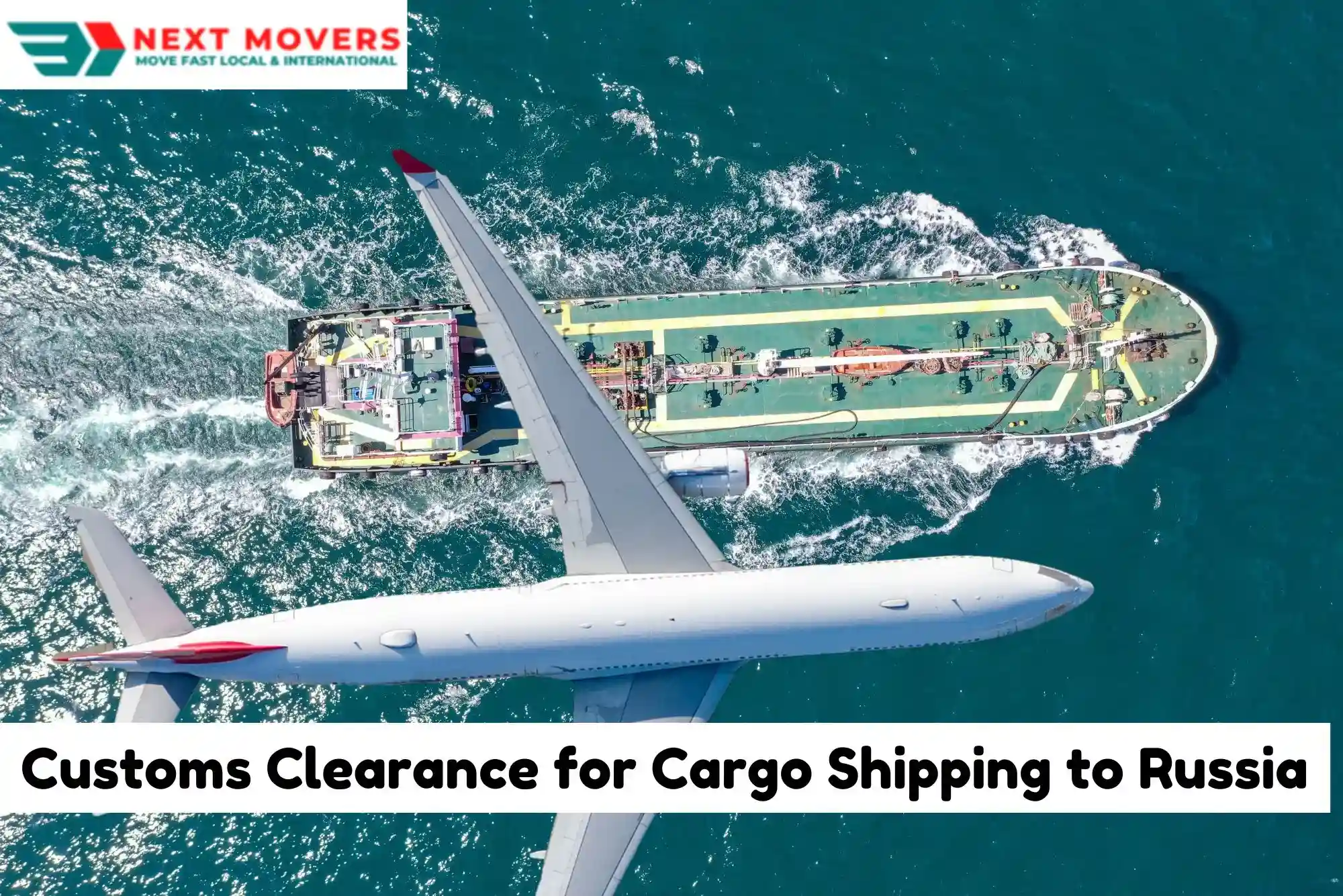 Customs Clearance for Cargo Shipping to Russia