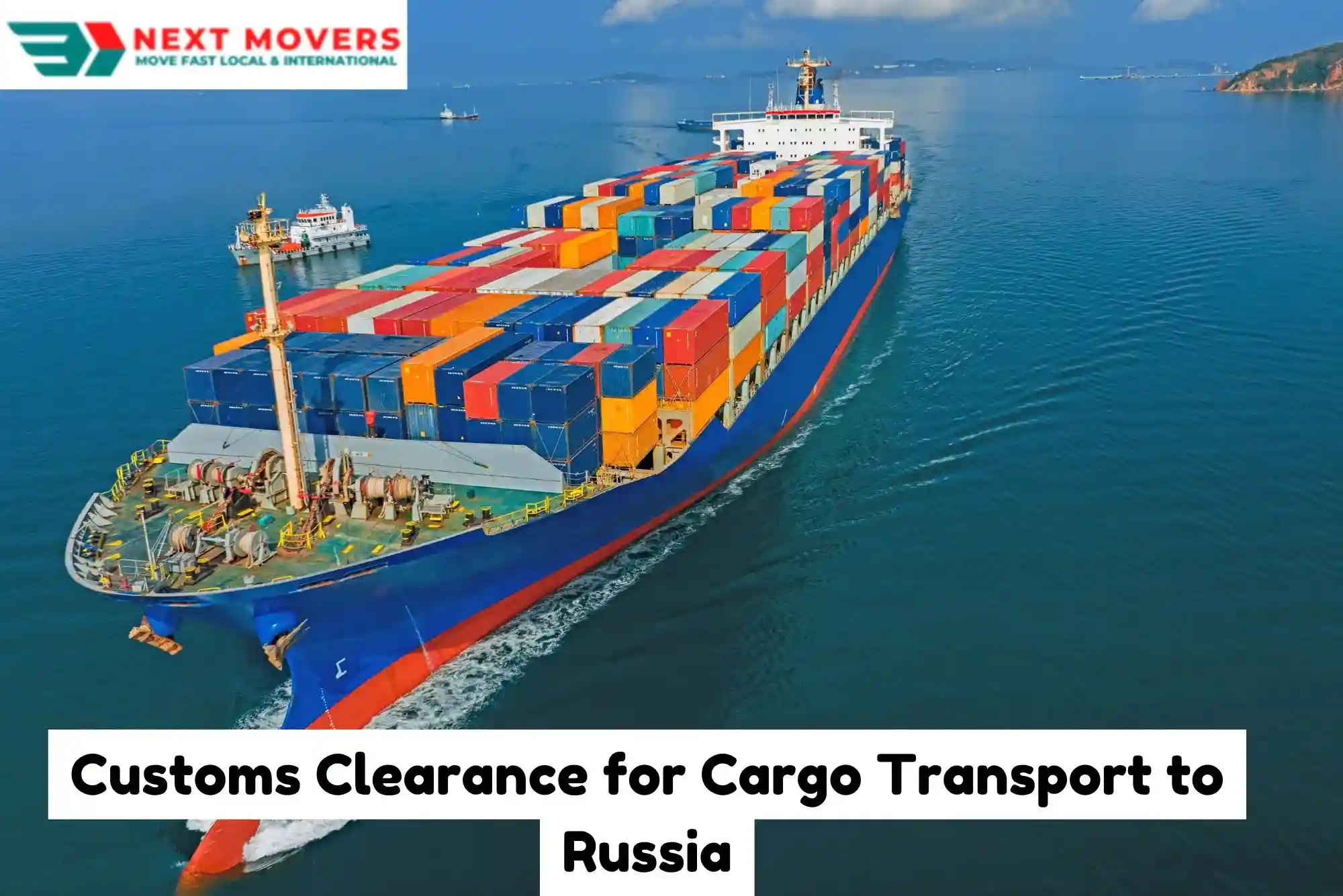 Customs Clearance for Cargo Transport to Russia