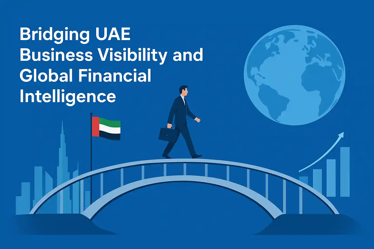 Bridging UAE Business Visibility and Global Financial Intelligence
